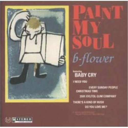 【送料無料】 CD/b-flower/ペイント・マイ・ソウル/AGCA-10020