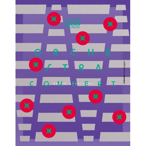 BD / アニメ / 劇場版 少女☆歌劇 レヴュースタァライト オーケストラコンサート(Blu-ray) (本編ディスク+特典ディスク) (初回限定版) / PCXP-50901