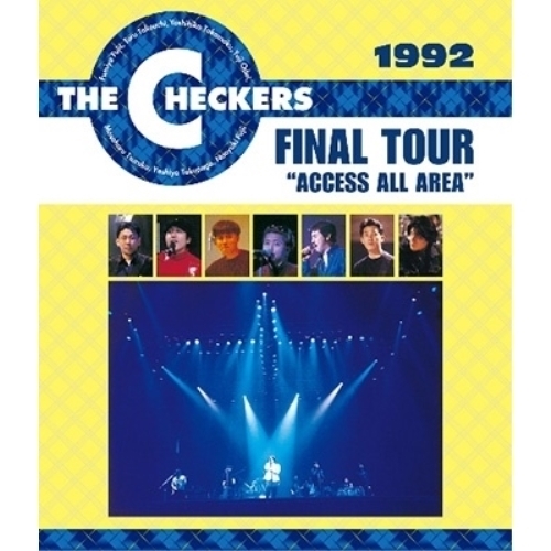 BD / THE CHECKERS / 1992 FINAL TOUR ”ACCESS ALL AREA”(Blu-ray) / PCXP-50976
