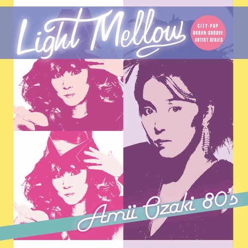 CD / 尾崎亜美 / Light Mellow 尾崎亜美80'S / PCCA-6207