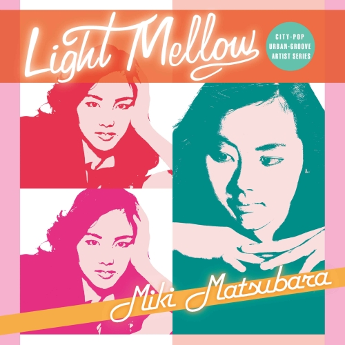 CD / 松原みき / Light Mellow 松原みき (解説付) / PCCA-6208