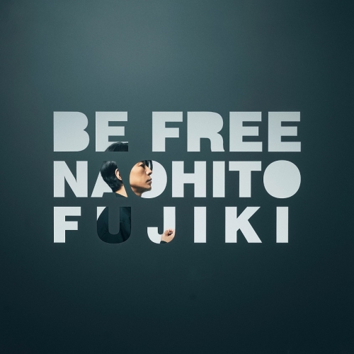 CD / NAOHITO FUJIKI / BE FREE / PCCA-6301