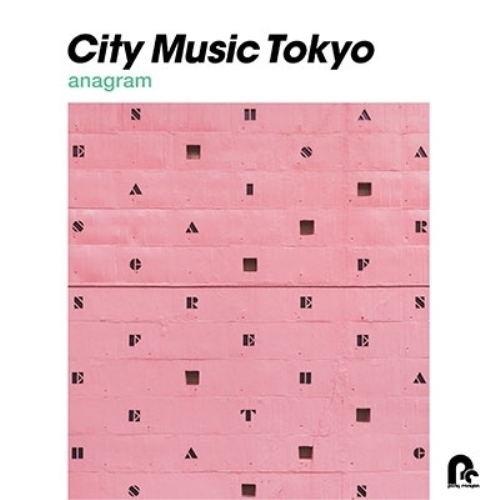 LP(30cm) / オムニバス / CITY MUSIC TOKYO anagram (解説付) / PCJA-157
