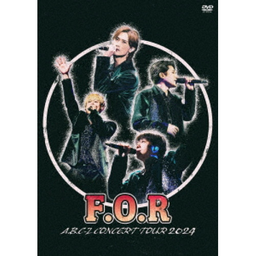 DVD / A.B.C-Z / A.B.C-Z Concert Tour 2024 F.O.R (本編ディスク+特典ディスク) (通常盤) / PCBP-55605