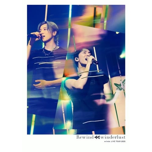 BD / w-inds. / w-inds. LIVE TOUR 2025 ”Rewind to winderlust”(Blu-ray) / PCXP-51238