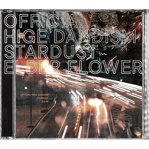 【送料無料】 CD/Official髭男dism/スターダスト/エルダーフラワー (CD+DVD)/PCCA-6478