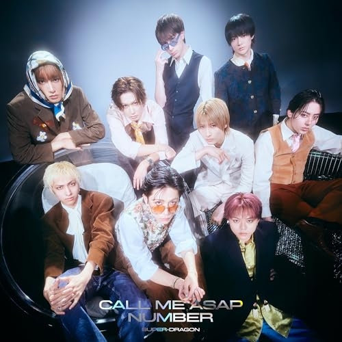 【送料無料】 CD/SUPER★DRAGON/Call Me Asap/NUMBER (通常盤B)/PCCA-6515