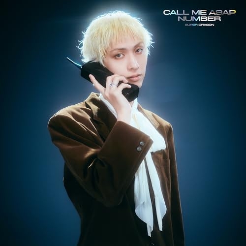 【送料無料】 CD/SUPER★DRAGON/Call Me Asap/NUMBER (初回生産限定「古川毅」盤)/PCCA-6517