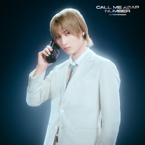 【送料無料】 CD/SUPER★DRAGON/Call Me Asap/NUMBER (初回生産限定「飯島颯」盤)/PCCA-6519