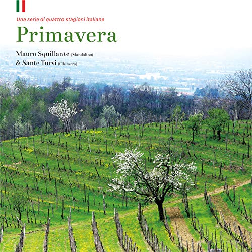 【送料無料】 CD/マウロ・スクイッランテ&サンテ・トゥルジ/Primavera～イタリアの春～ (解説付)/RES-324