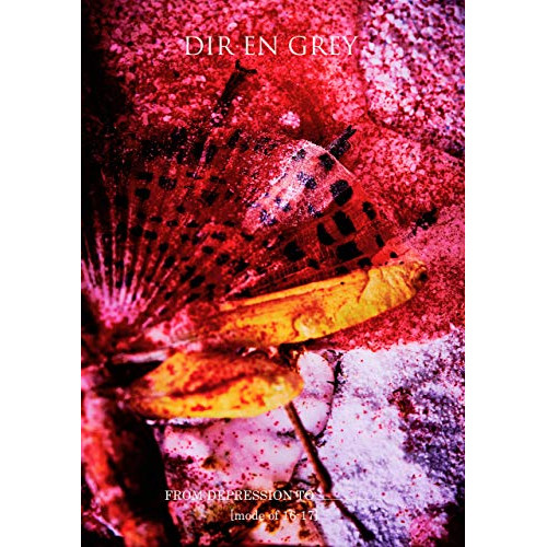【送料無料】 DVD/DIR EN GREY/FROM DEPRESSION TO ________(mode of 16-17)/SFBD-72