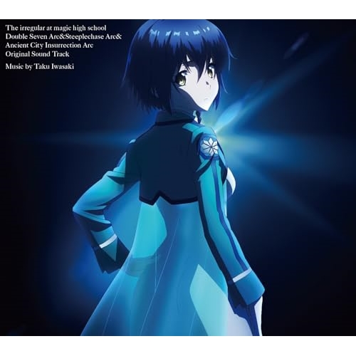 CD / Taku Iwasaki / 魔法科高校の劣等生 ダブルセブン編&スティープルチェース編&古都内乱編 オリジナルサウンドトラック / SVWC-70666