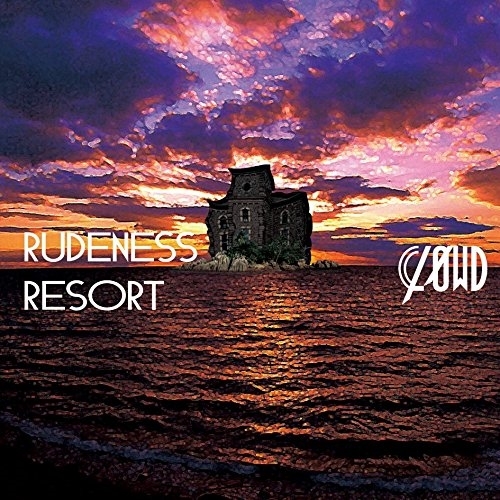 【送料無料】 CD/CLOWD/RUDENESS RESORT (CD+DVD) (初回生産限定盤B)/DCCL-202