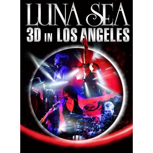 BD / LUNA SEA / LUNA SEA 3D IN LOS ANGELES(Blu-ray) (3D Blu-ray) / YIXQ-10217