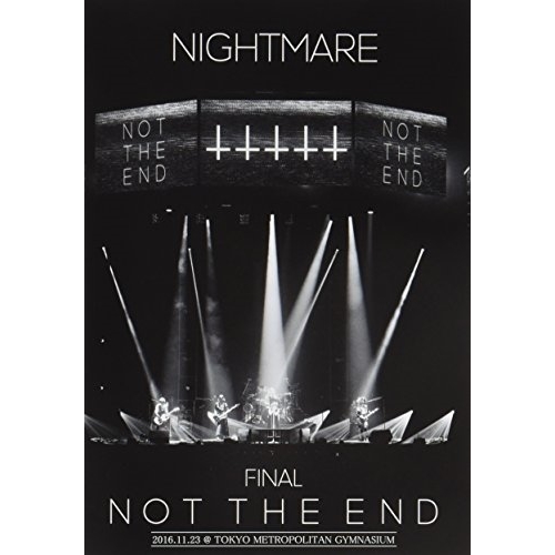 DVD / NIGHTMARE / NIGHTMARE FINAL「NOT THE END」2016.11.23 ＠ TOKYO METROPOLITAN GYMNASIUM (2DVD+CD) (初回生産限定版) / YIBQ-10393