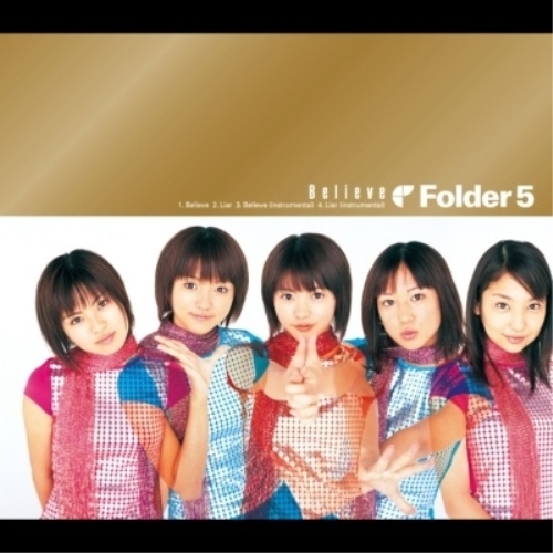 EP / Folder 5 / Believe/Liar (初回生産限定盤) / AQJD-77667