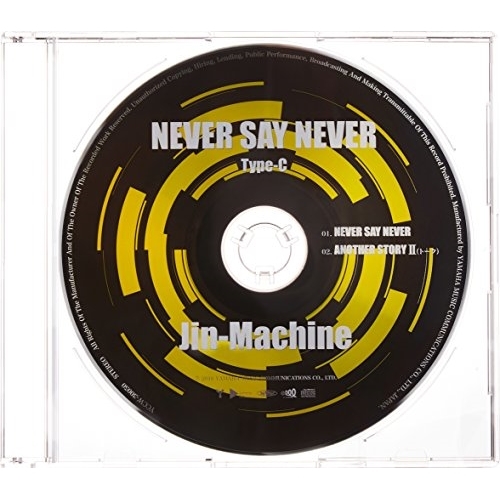 【送料無料】 CD/Jin-Machine/NEVER SAY NEVER (TYPE-C)/YCCW-30050