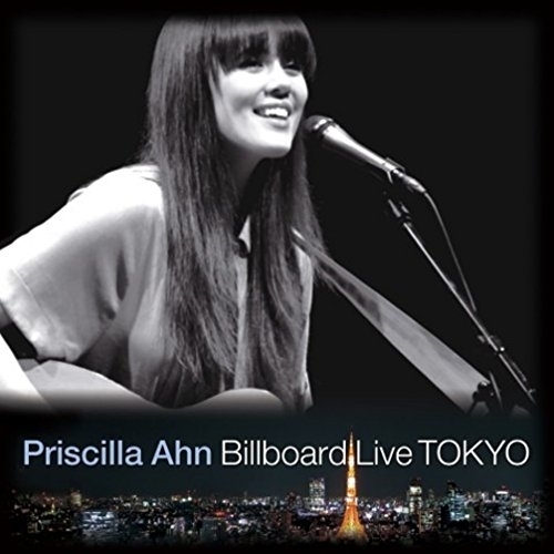 【送料無料】 CD/プリシラ・アーン/Priscilla Ahn Billboard Live TOKYO (来日記念盤)/YCCW-10308