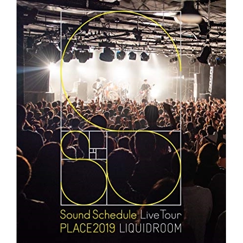 【送料無料】 BD/Sound Schedule/Sound Schedule Live Tour PLACE2019 LIQUIDROOM(Blu-ray)/YCXL-10001