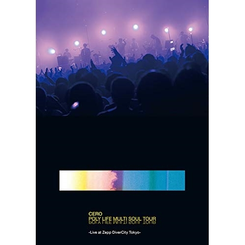 送料無料】 DVD/cero/POLY LIFE MULTI SOUL TOUR -Live at Zepp