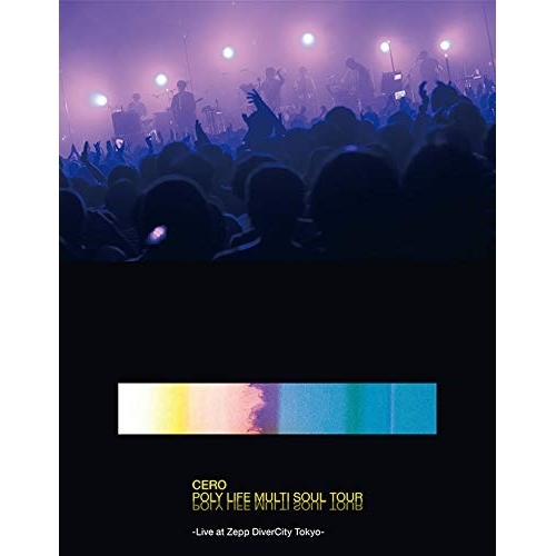 【送料無料】 BD/cero/POLY LIFE MULTI SOUL TOUR -Live at Zepp DiverCity Tokyo-(Blu-ray)/DDXK-1003