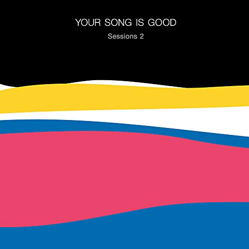 【送料無料】 CD/YOUR SONG IS GOOD/Sessions 2 (紙ジャケット)/DDCK-1068
