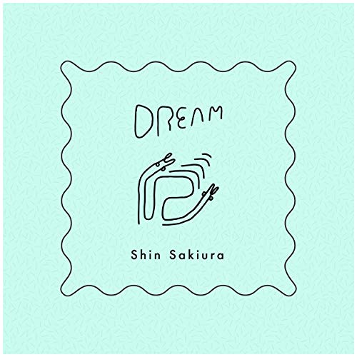【送料無料】 CD/Shin Sakiura/Dream/DDCB-12367