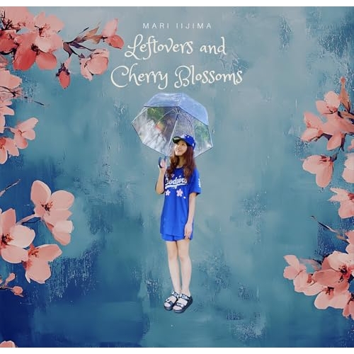 CD / Mari Iijima / Leftovers and Cherry Blossoms (紙ジャケット) / DQC-1684