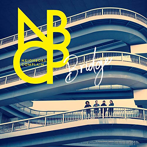 【送料無料】 CD/NEIGHBORS COMPLAIN/BRIDGE/PECF-3221