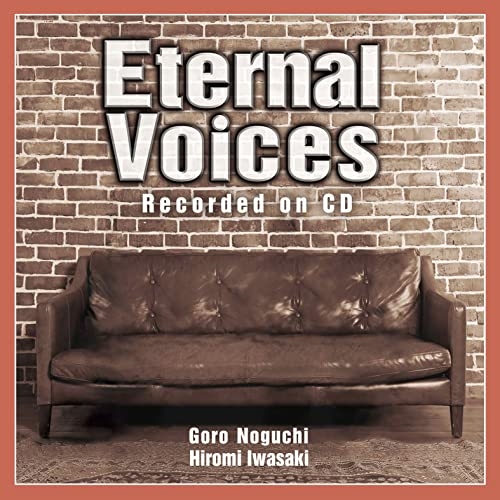 CD / 野口五郎・岩崎宏美 / Eternal Voices Recorded on CD / IOCD-20390