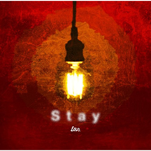 【送料無料】 CD/LOUR/Stay/RLCA-1201