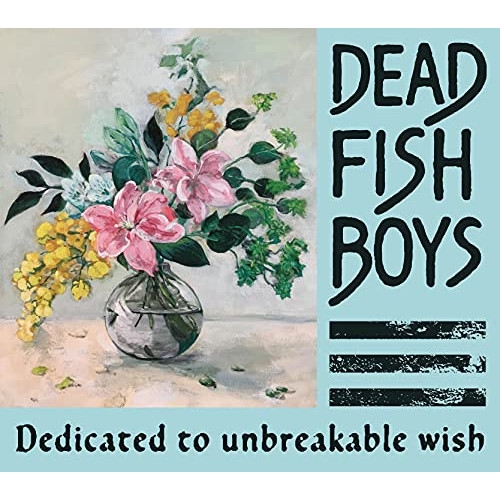 CD / DEAD FISH BOYS / Dedicated to unbreakable wish / RLCA-1211