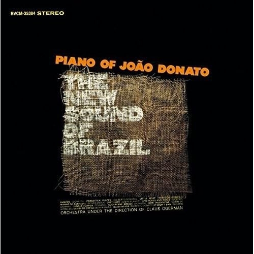 【送料無料】 CD/ジョアン・ドナート/ニュー・サウンド・オブ・ブラジル (解説付) (期間生産限定スペシャルプライス盤)/SICP-4812