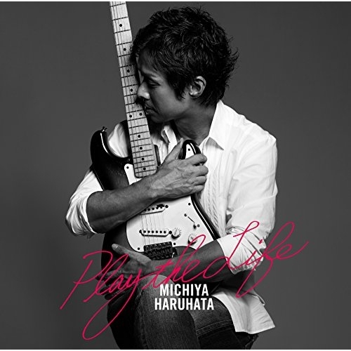 【送料無料】 CD/春畑道哉/Play the Life (通常盤)/AICL-3187