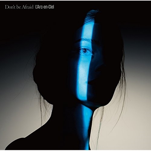 【送料無料】 CD/L'Arc-en-Ciel/Don't be Afraid (通常盤)/KSCL-2905