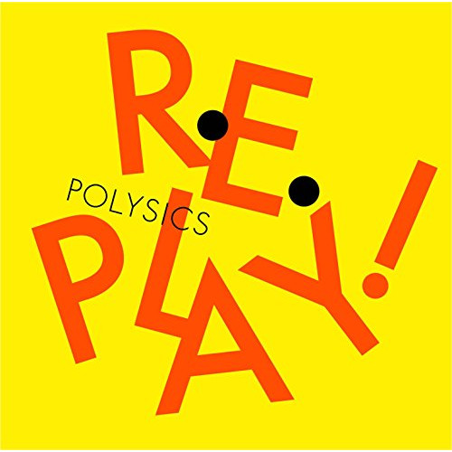 【送料無料】 CD/POLYSICS/Replay! (通常盤)/KSCL-2866