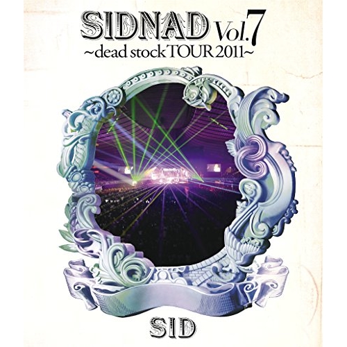 【送料無料】 BD/シド/SIDNAD Vol.7~dead stock TOUR 2011~(Blu-ray)/KSXL-238