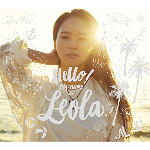 【送料無料】 CD/Leola/Hello! My name is Leola. (CD+DVD) (初回生産限定盤A)/AICL-3360