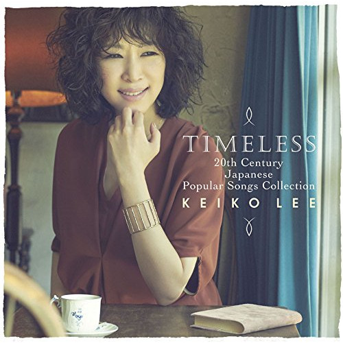 【送料無料】 CD/KEIKO LEE/TIMELESS 20th Century Japanese Popular Songs Collection (歌詞付)/SICX-89