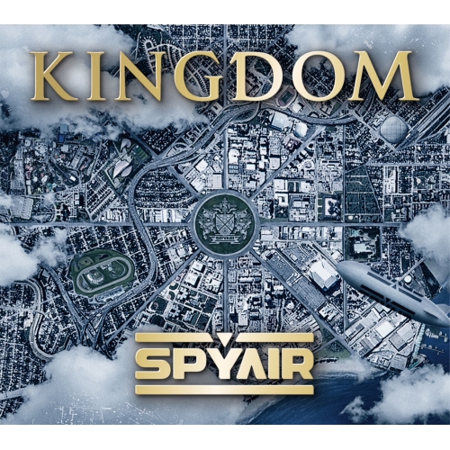 【送料無料】 CD/SPYAIR/KINGDOM (CD+DVD) (初回生産限定盤A)/AICL-3411