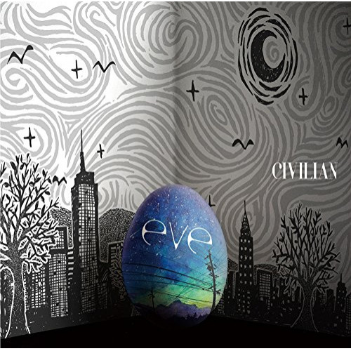【送料無料】 CD/CIVILIAN/eve (通常盤)/SRCL-9598