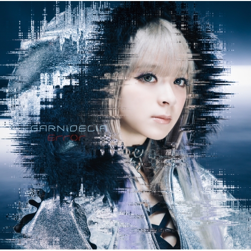【送料無料】 CD/GARNiDELiA/Error (通常盤)/VVCL-1158