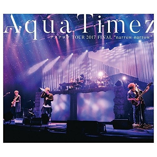 【送料無料】 BD/Aqua Timez/Aqua Timez アスナロウ TOUR 2017 FINAL ”narrow narrow”(Blu-ray)/ESXL-134