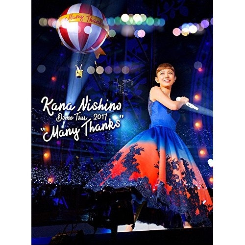 BD / 西野カナ / Dome Tour 2017 ”Many Thanks”(Blu-ray) / SEXL-115