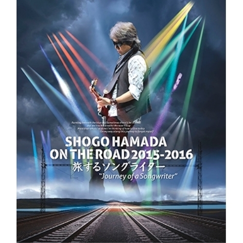 【送料無料】 BD/浜田省吾/SHOGO HAMADA ON THE ROAD 2015-2016 旅するソングライター ”Journey of a Songwriter”(Blu-ray) (...