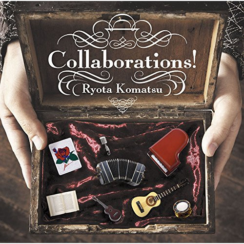 【送料無料】 CD/小松亮太/Collaborations!/SICC-9021