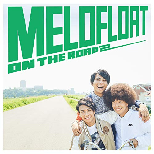 【送料無料】 CD/メロフロート/ON THE ROAD2 (CD+DVD) (初回生産限定盤)/AICL-3571