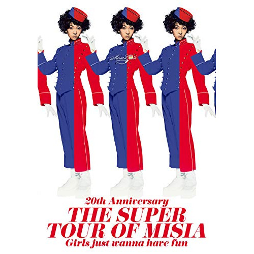 BD / MISIA / 20th Anniversary THE SUPER TOUR OF MISIA Girls just wanna have fun(Blu-ray) / BVXL-69