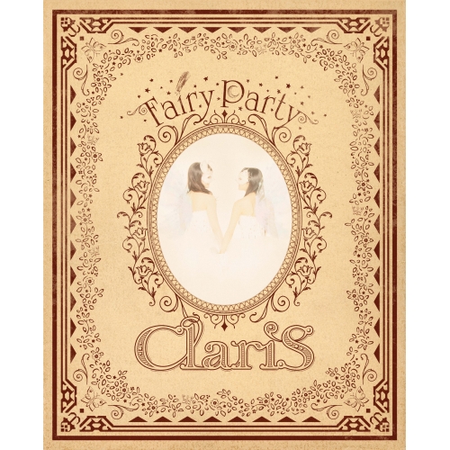 【送料無料】 CD/ClariS/Fairy Party (完全生産限定盤)/VVCL-1375