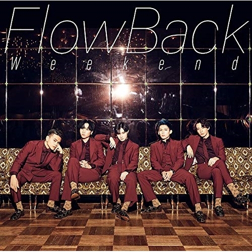 【送料無料】 CD/FlowBack/Weekend (通常盤)/KSCL-3135